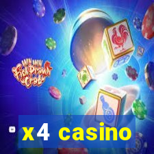 x4 casino